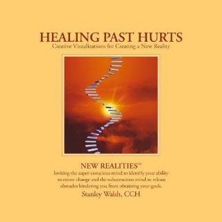 Healing Past Hurts Music