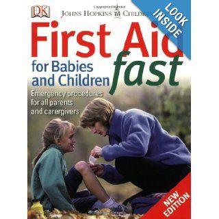 First Aid for Babies & Children Fast DK Publishing 9780756619312 Books