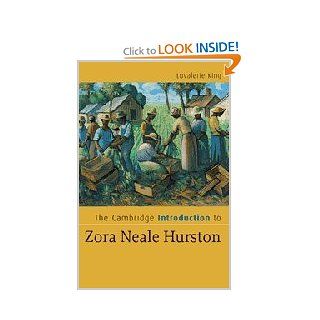 The Cambridge Introduction to Zora Neale Hurston (Cambridge Introductions to Literature) Lovalerie King Books