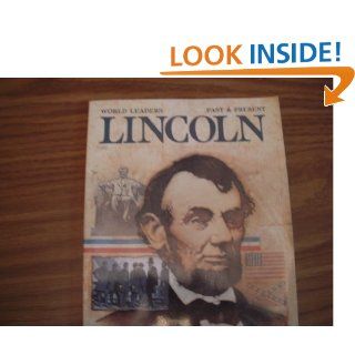 Abraham Lincoln (World Leaders Past and Present) Roger Bruns 9780791006498 Books