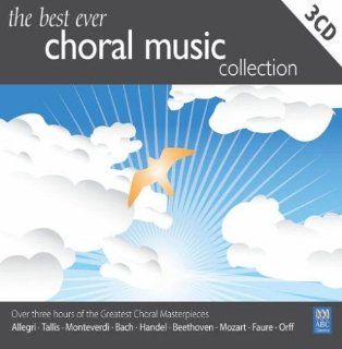 Best Ever Choral Music Collection Music