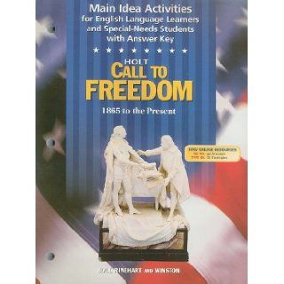 Call to Freedom Grade 7 Main Idea Activities 1865 to Present Call to Freedom 1865 to Present Hrw 9780030657245 Books
