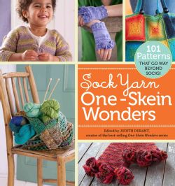 Sock Yarn One Skein Wonders 101 Patterns That Go Way Beyond Socks (Paperback) Needlework