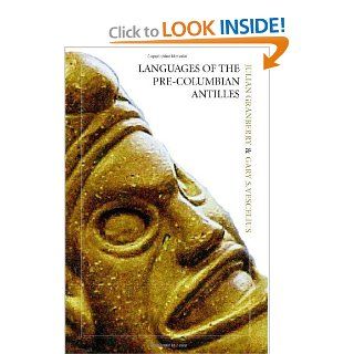 Languages of the Pre Columbian Antilles (9780817351236) Julian Granberry, Gary Vescelius Books
