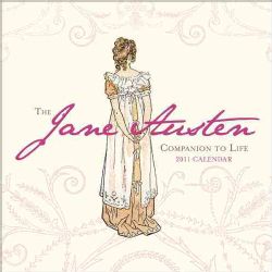 Jane Austen Companion to Life 2011 Calendar General