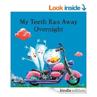 My Teeth Ran Away Overnight (The Dental Fairy Tales)   Kindle edition by Jaesung Kim. Science Fiction & Fantasy Kindle eBooks @ .