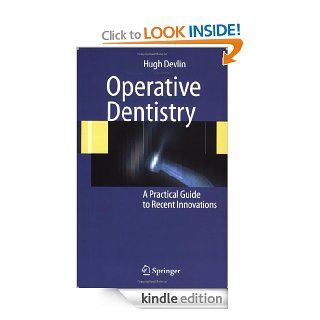 Operative Dentistry eBook Hugh Devlin Kindle Store