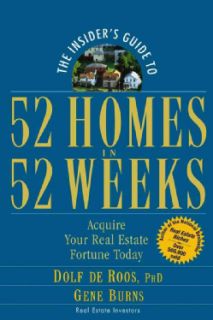 The Insider's Guide to 52 Homes in 52 Weeks Acquire Your Real Estate Fortune Today (Paperback) General Business
