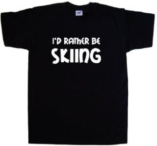 I'd Rather Be Skiing Black T Shirt Clothing