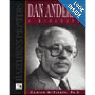 Dan Anderson a Biography (Hazelden's Pioneers) Damian McElrath Ph.D. 9781568383101 Books