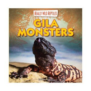 Gila Monsters (Really Wild Reptiles) Kathleen Connors 9781433983696  Kids' Books