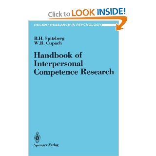 Handbook of Interpersonal Competence Research (Recent Research in Psychology) BRIAN SPITZBERG, William Cupach 9780387968667 Books