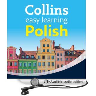 Polish Easy Learning Audio Course Learn to speak Polish the easy way with Collins (Audible Audio Edition) Hania Forss, Rosi McNab, Collins Books
