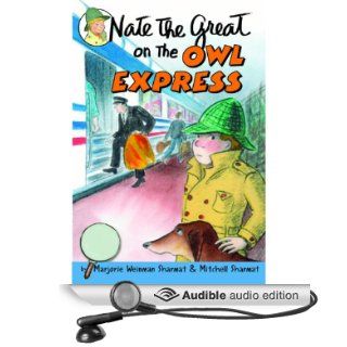 Nate the Great on the Owl Express (Audible Audio Edition) Mitchell Sharmat, Marjorie Weinman Sharmat, John Lavelle Books