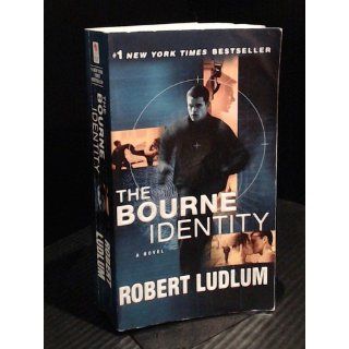 The Bourne Identity Jason Bourne Book #1 (9780553593549) Robert Ludlum Books