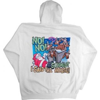 Mens Full Zip Hooded Sweatshirt  NO NO I SAID THE SCHMIDT HOUSE Clothing