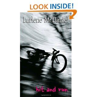 Hit and Run (Lurlene McDaniel) Lurlene McDaniel 9780440238706 Books