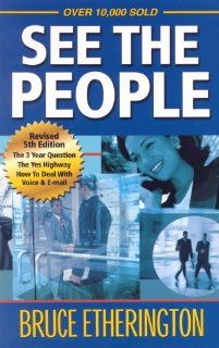 See The People Bruce Etherington 9780978182106 Books