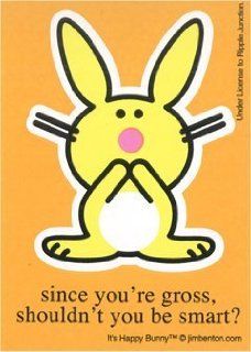 Happy Bunny Since You're Gross Should Be Smart Sticker Toys & Games
