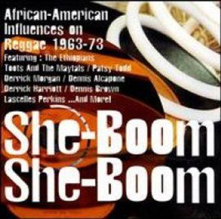 She Boom She Boom African American Influences on Reggae 1963 73 Music