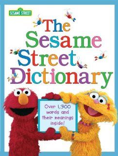 The Sesame Street Dictionary (Sesame Street) Linda Hayward, Joe Mathieu 9780375828102 Books