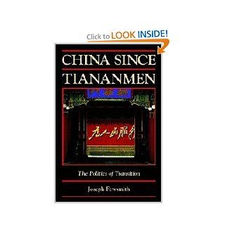 China since Tiananmen The Politics of Transition (Cambridge Modern China Series) (9780521001052) Joseph Fewsmith Books