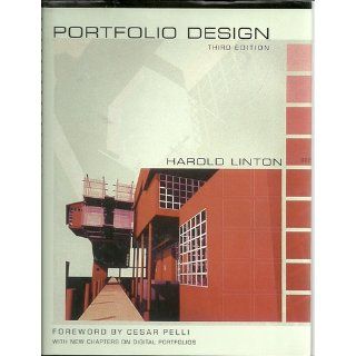 Portfolio Design (Third Edition) Harold Linton, Cesar Pelli 9780393730951 Books