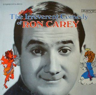 The Slightly Irreverent Comedy of Ron Carey CDs & Vinyl