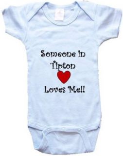 SOMEONE IN TIPTON LOVES ME   City Series   White, Blue or Pink Baby Onesie Clothing