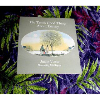 The Tenth Good Thing About Barney Judith Viorst, Erik Blegvad 9780689712036  Children's Books