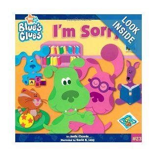 I'm Sorry (Blue's Clues (8x8 Paperback)) Justin Chanda, David B. Levy 9781416938262  Kids' Books
