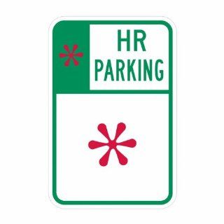 R7 108, 12"x18"x.080 HIP, * (In Box) HR Parking (Specify Times) art charge will apply (fed spec) Industrial Warning Signs
