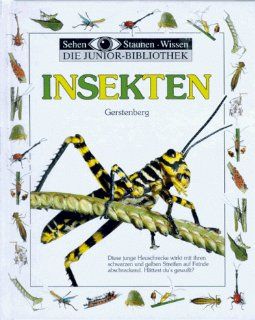 Sehen, Staunen, Wissen Insekten. Die Junior  Bibliothek Frank Greenaway, Laurence Mound Bücher