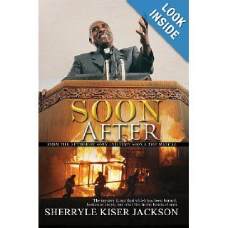 Soon After (Urban Books) (9781601627353) Sherryle Kiser Jackson Books