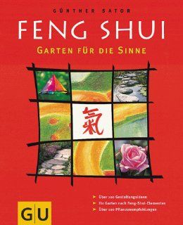 Feng Shui, Garten fr die Sinne Gnther Sator Bücher