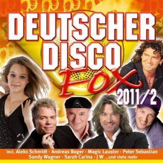 Deutscher Disco Fox 2011 2 Musik