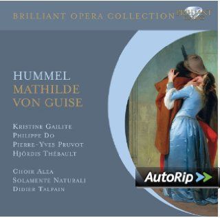 Brilliant Opera Collection Hummel   Mathilde Musik
