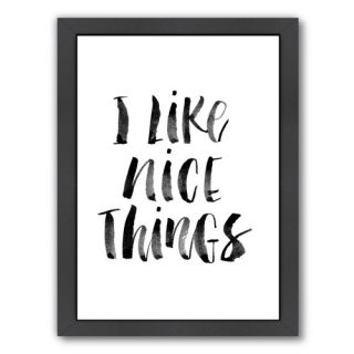 Like Nice Things Framed Textual Art by Americanflat