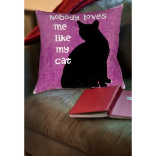 Nobody Loves Me Like My Cat Printed Throw Pillow by Thumbprintz