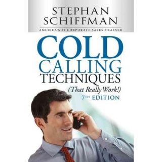 Cold Calling Techniques (That Really Work)