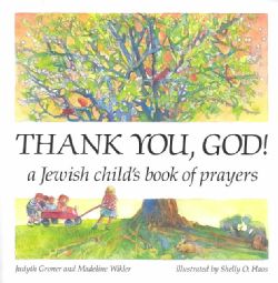 Thank You, God A Jewish Childs Book of Prayers (Paperback
