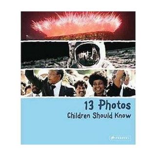 13 Photos Children Should Know (Hardcover)