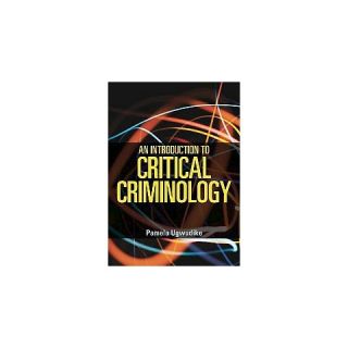 An Introduction to Critical Criminology (Hardcover)