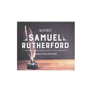 The Letters of Samuel Rutherford (Unabridged) (Compact Disc)