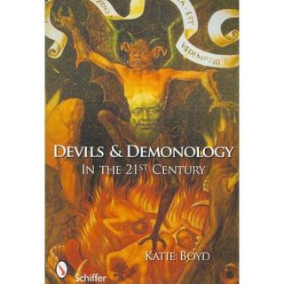 Devils & Demonology In the 21st Century