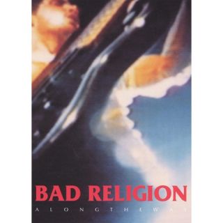 Bad Religion Along the Way