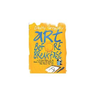 Art Before Breakfast (Paperback)
