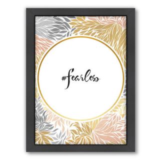 Fearless Framed Graphic Art by Americanflat