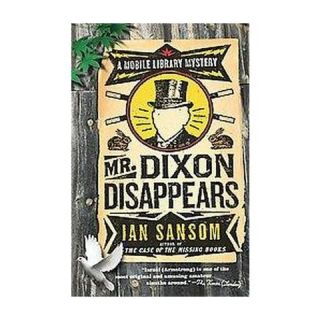 Mr. Dixon Disappears ( Mobile Library) (Paperback)