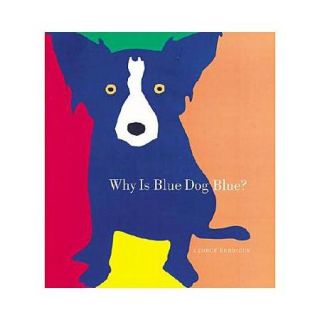 Why Is Blue Dog Blue? A Tale of Colors